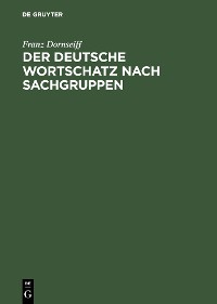 Cover Der deutsche Wortschatz nach Sachgruppen
