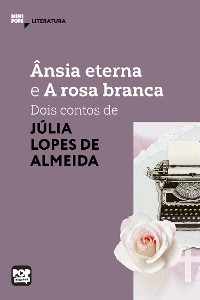 Cover Ânsia eterna e A rosa banca