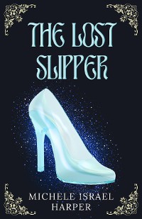 Cover The Lost Slipper