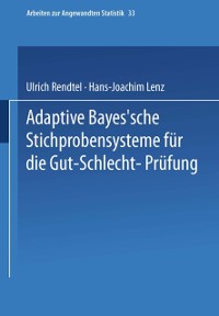 Cover Adaptive Bayes’sche Stichprobensysteme für die Gut-Schlecht-Prüfung