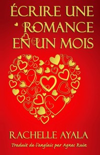 Cover Écrire une romance en un mois