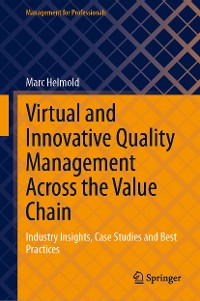 Cover Virtual and Innovative Quality Management Across the Value Chain