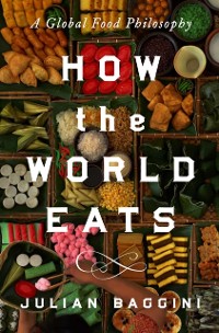 Cover How the World Eats