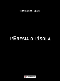 Cover L'Eresia o l'Isola
