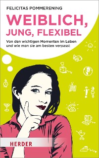 Cover Weiblich, jung, flexibel