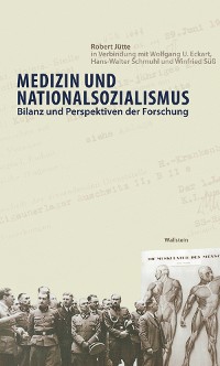 Cover Medizin und Nationalsozialismus
