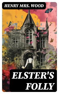 Cover Elster's Folly