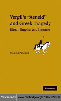 Cover Vergil's Aeneid and Greek Tragedy