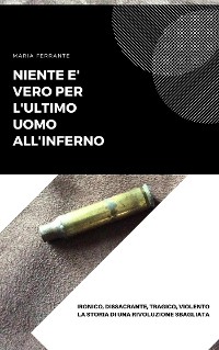 Cover Niente è vero per l'ultimo uomo all'inferno