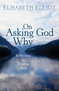 Cover On Asking God Why