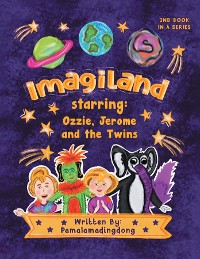 Cover "Imagiland" starring Ozzie and Jerome and the twins