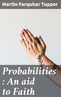 Cover Probabilities : An aid to Faith