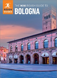 Cover The Mini Rough Guide to Bologna (Travel Guide eBook)