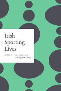 Cover Irish sporting lives