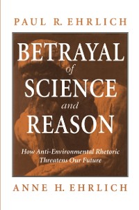 Cover Betrayal of Science and Reason