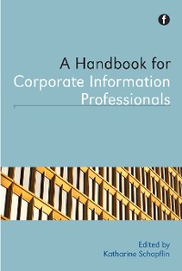 Cover A Handbook for Corporate Information Professionals