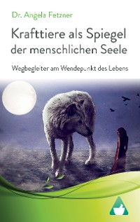 Cover Krafttiere als Spiegel der menschlichen Seele