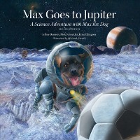 Cover a za  a  a       Ya  e  a   Max Goes to Jupiter (Second Edition)