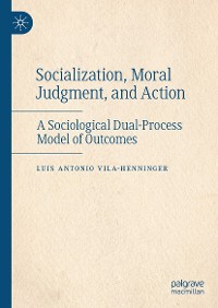 Cover Socialization, Moral Judgment, and Action