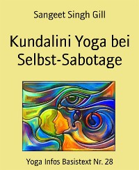 Cover Kundalini Yoga bei Selbst-Sabotage