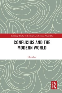 Cover Confucius and the Modern World