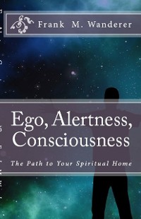 Cover Ego - Alertness - Consciousness