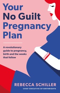 Cover Your No Guilt Pregnancy Plan