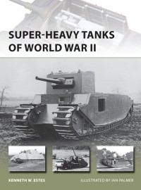 Cover Super-heavy Tanks of World War II