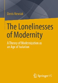 Cover The Lonelinesses of Modernity