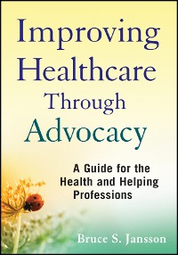 Cover Improving Healthcare Through Advocacy