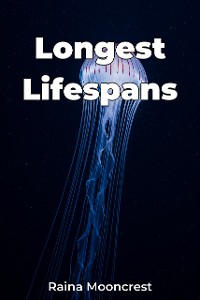 Cover Longest Lifespans