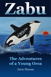 Cover Zabu - The Adventures of a Young Orca