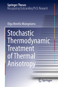 Cover Stochastic Thermodynamic Treatment of Thermal Anisotropy