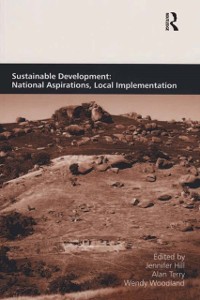 Cover Sustainable Development: National Aspirations, Local Implementation