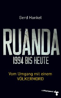 Cover Ruanda 1994 bis heute