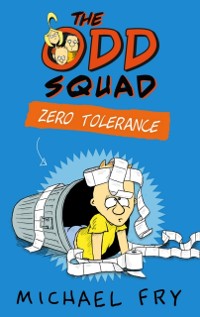 Cover Odd Squad: Zero Tolerance