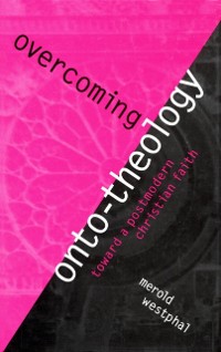 Cover Overcoming Onto-Theology