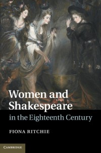 Cover Women and Shakespeare in the Eighteenth Century