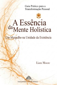 Cover A Essência Da Mente Holística