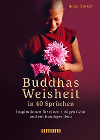 Cover Buddhas Weisheit in 40 Sprüchen