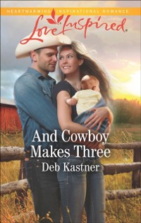 Cover And Cowboy Makes Three