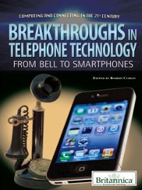 Cover Breakthroughs in Telephone Technology