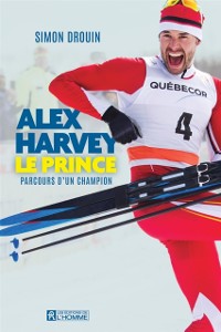 Cover Alex Harvey, Le prince