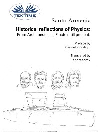 Cover Historical Reflections Of Physics: From Archimedes, ..., Einstein Till Present