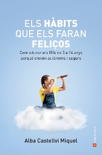 Cover Els hàbits que els faran feliços