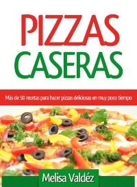 Cover Pizzas Caseras