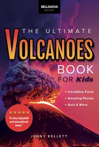Cover Volcanoes The Ultimate Book