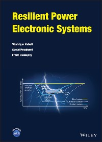 Cover Resilient Power Electronic Systems