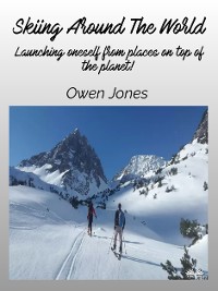 Cover Skiing Around The World
