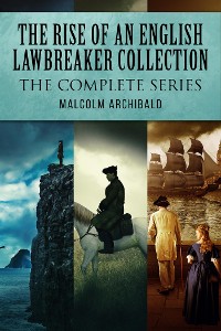 Cover The Rise Of An English Lawbreaker Collection